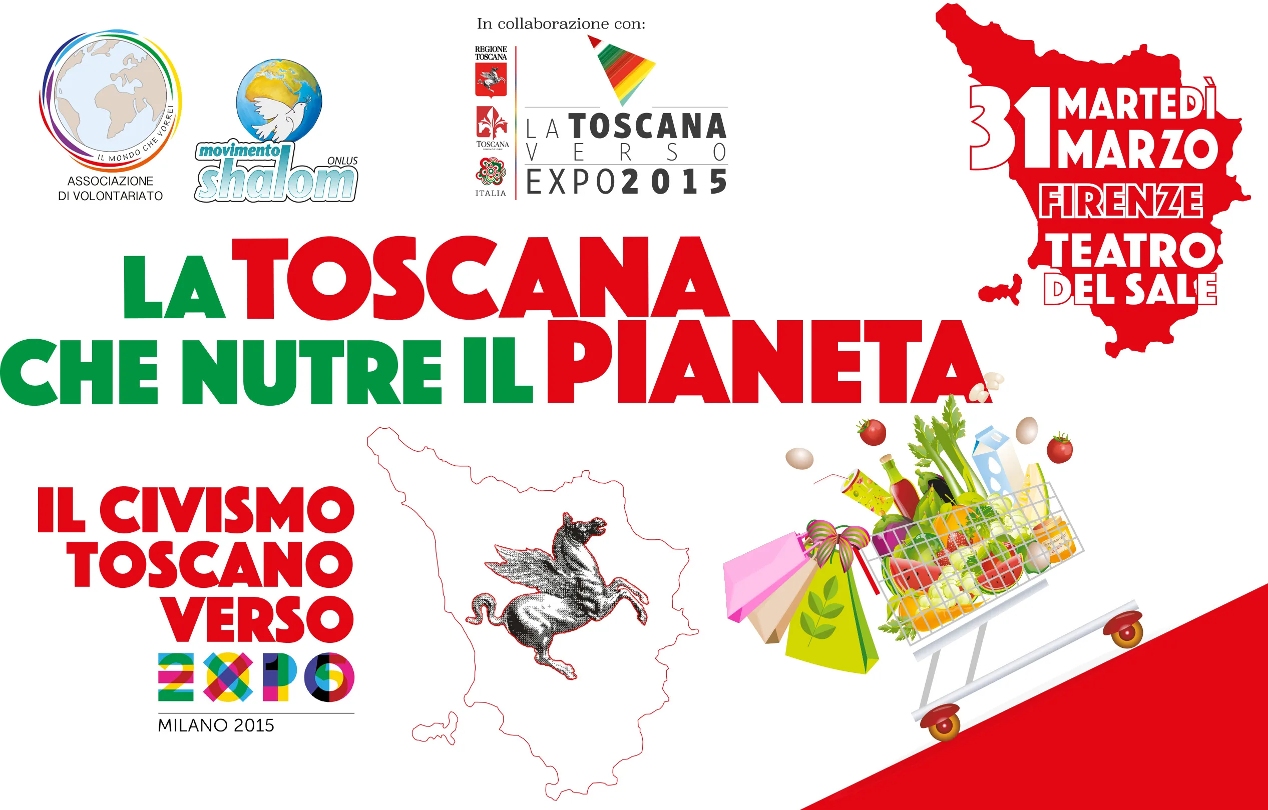 "La Toscana che nutre il Pianeta: il civismo toscano verso Expo" il 31 marzo a Firenze