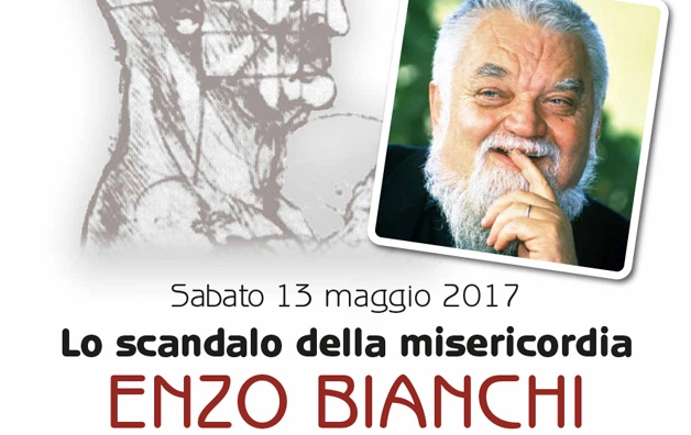 Incontro con Enzo Bianchi a Empoli sabato 13 maggio