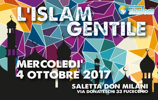 L'Islam gentile il 4 ottobre a Fucecchio