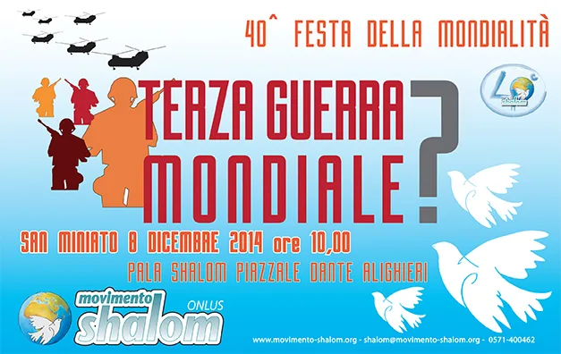 8 dicembre a San Miniato: 40^ Festa della Mondialità