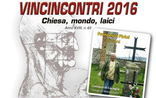 Vincincontri 2016 – Il Perdono, arma della Pace