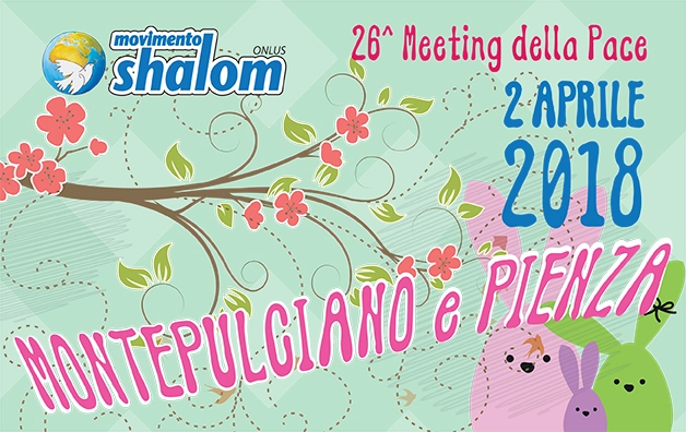 Gita di Pasquetta a Montepulciano e Pienza – 26° Meeting della Pace