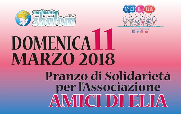 Pranzo di solidarietà per gli "Amici di Elia" domenica 11 marzo a San Miniato