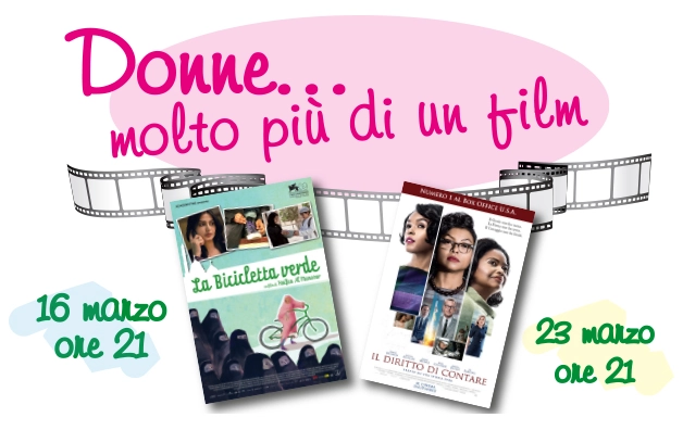 Donne … molto più di un film. Proiezioni all'Atelier Shalom il 16 e il 23 marzo 2018