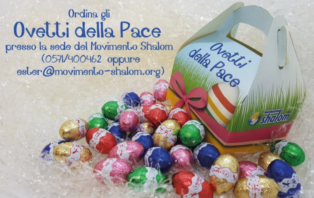 Ovetti della Pace – Pasqua 2018