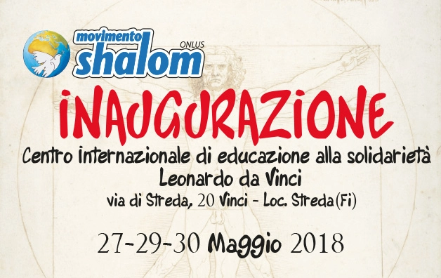 Inaugurazione del centro Internazionale di educazione alla solidarietà Leonardo da Vinci a Streda (Vinci)