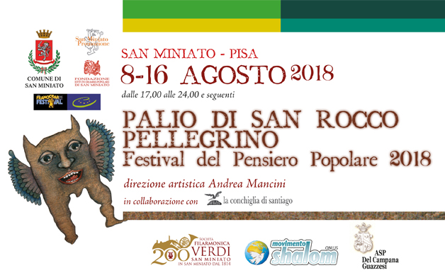 Palio di San Rocco Pellegrino – Festival del Pensiero Popolare – 8/16 agosto 2018