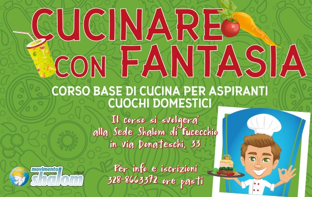 Cucinare con fantasia – corso di base di cucina per aspiranti cuochi domestici