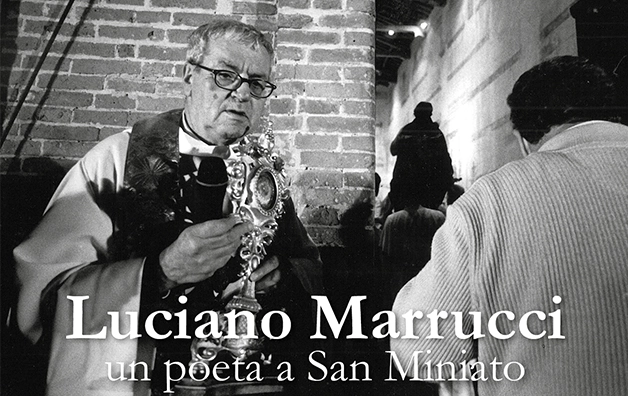 Luciano Marrucci, un poeta a San Miniato