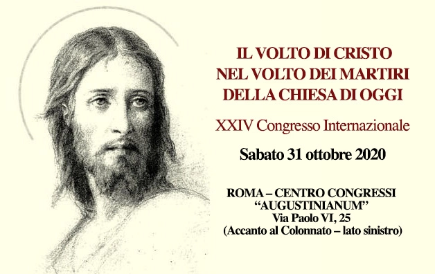 Il volto di Cristo nel volto dei Martiri della Chiesa di oggi – 31/10 a Roma