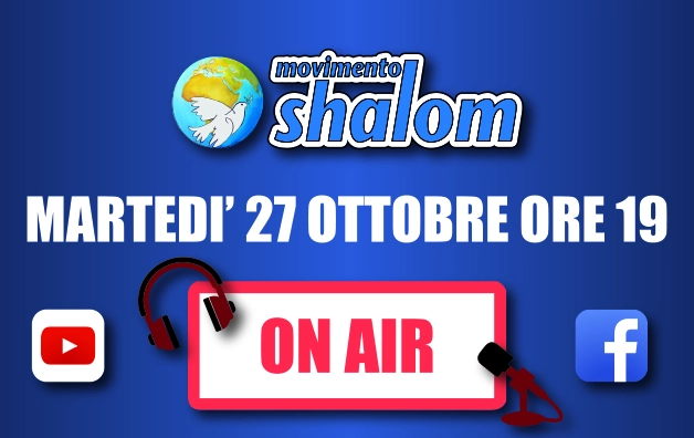 Shalom on air - Diretta Facebook del 27 ottobre 2020