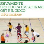 INCLUSIVAMENTE – Percorsi educativi attraverso lo sport e il gioco