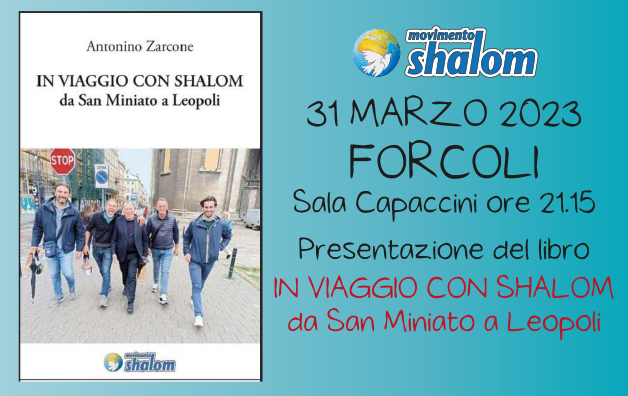Presentazione del libro “In viaggio con Shalom. Da San Miniato a Leopoli” a Forcoli il 31/03