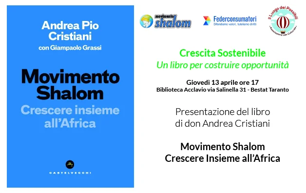 Presentazione del libro “Movimento Shalom. Crescere insieme all’Africa” a Taranto il 13/04