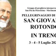 Pellegrinaggio a San Giovanni Rotondo dal 3 al 5 luglio 2023