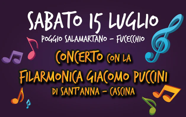 Concerto con la Filarmonica Giacomo Puccini di Sant’Anna (Cascina) – a Fucecchio il 15/07