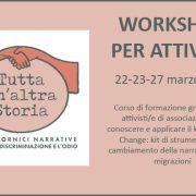 Tutta un’altra storia – Corso per attivisti 22-23-27 marzo