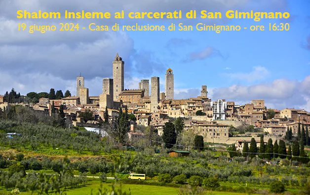 Shalom insieme ai carcerati di San Gimignano – 19/06