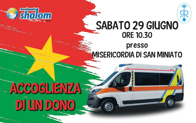 Accoglienza di un dono – San Miniato 29/06