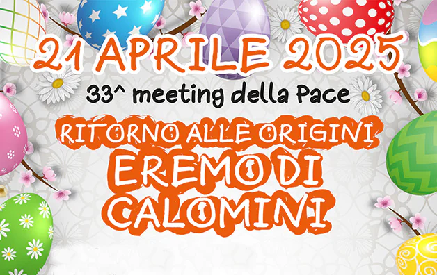 Gita di Pasquetta all’Eremo di Calomini