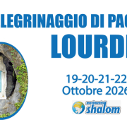 Pellegrinaggio di pace a Lourdes – dal 19 al 22 ottobre 2026